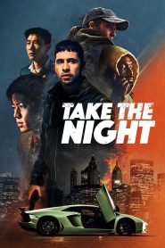 Take the Night