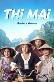 Thi Mai – Rumo ao Vietnã
